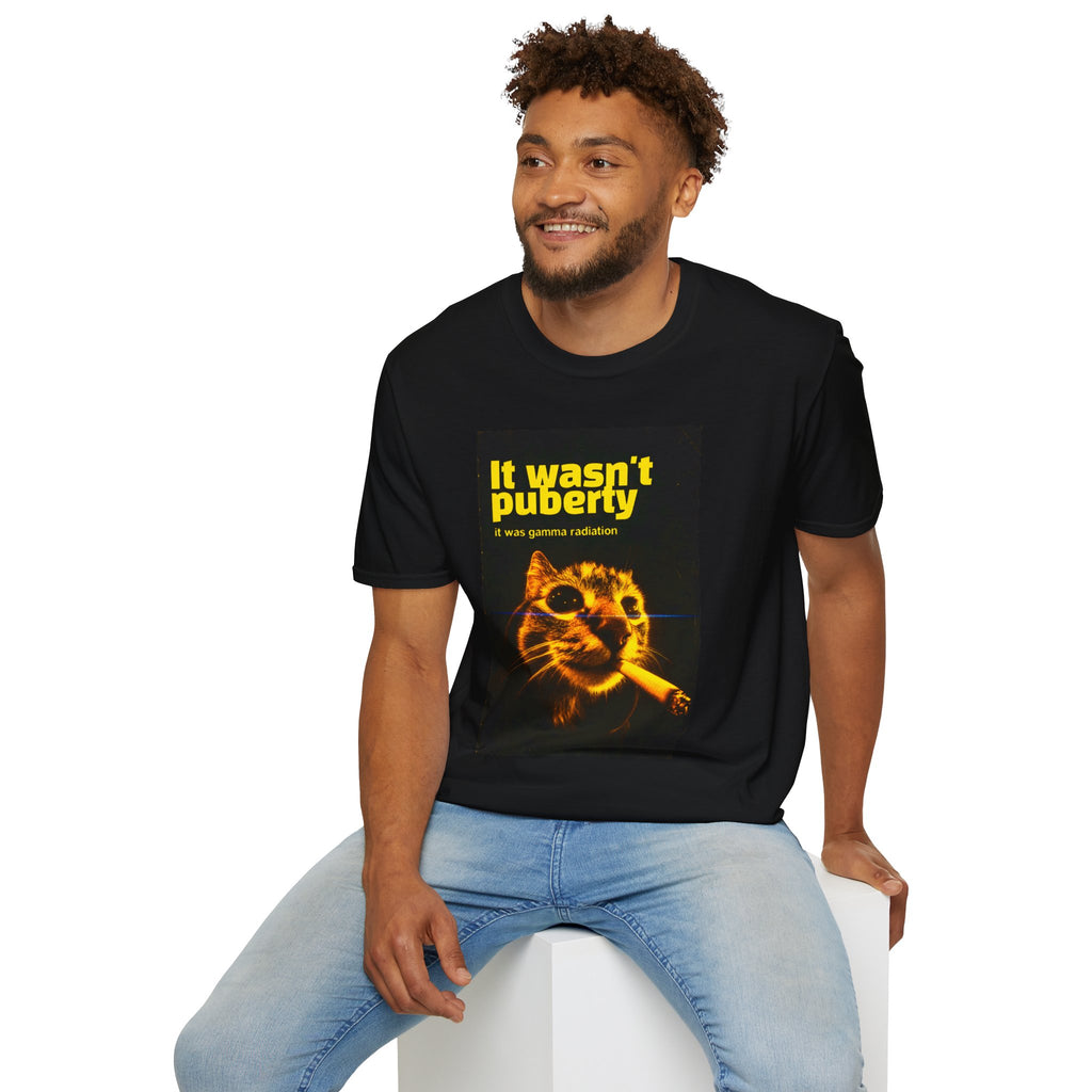 It Wasn't Puberty T-Shirt — Retro Cat "It was gamma radiation" Graphic Tee